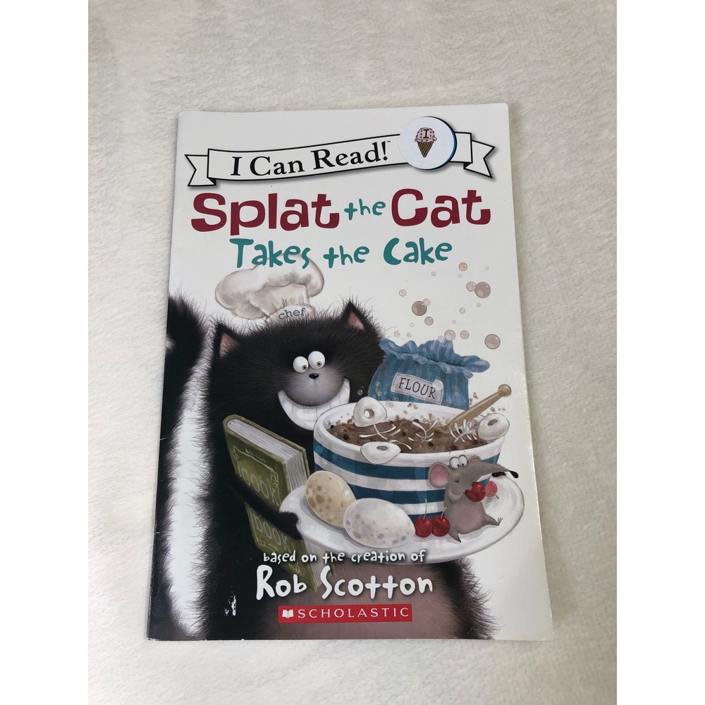 Splat the Cat Takes the Cake Book Kids Level 1 Reader Paperback
